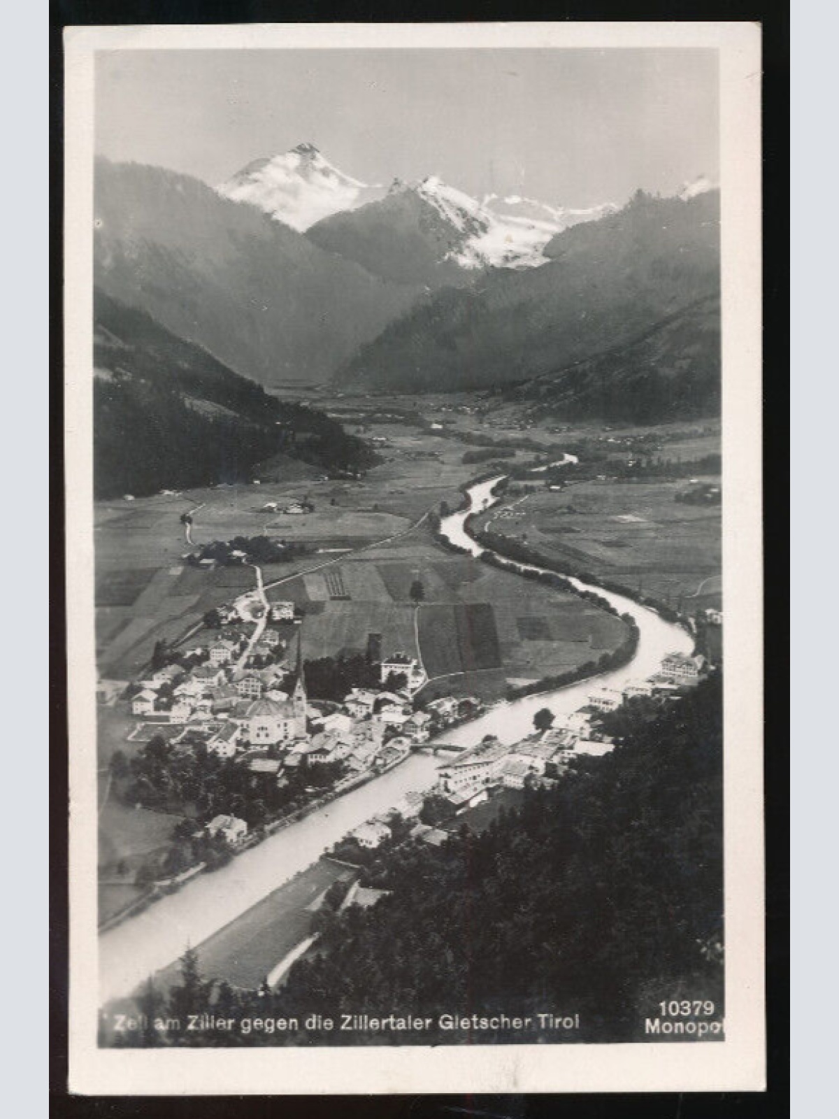 AK aus Zell am Ziller gegen die Zillertaler Gletscher Tirol (971)