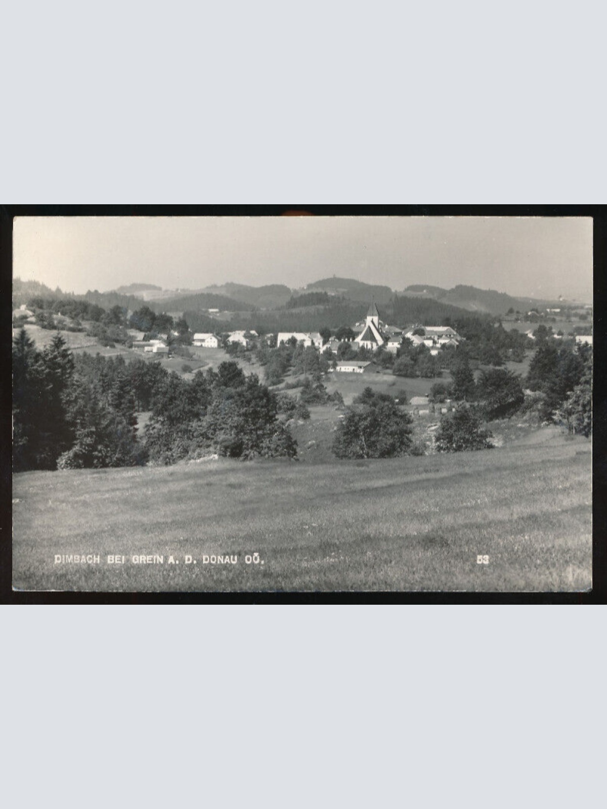 AK aus Dimbach bei Grein an der Donau Oberösterreich (1409)