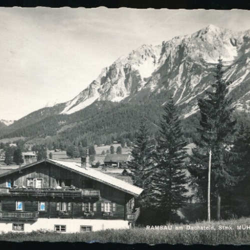 AK aus Ramsau am Dachstein mit Mühlhäusl Steiermark (1222)