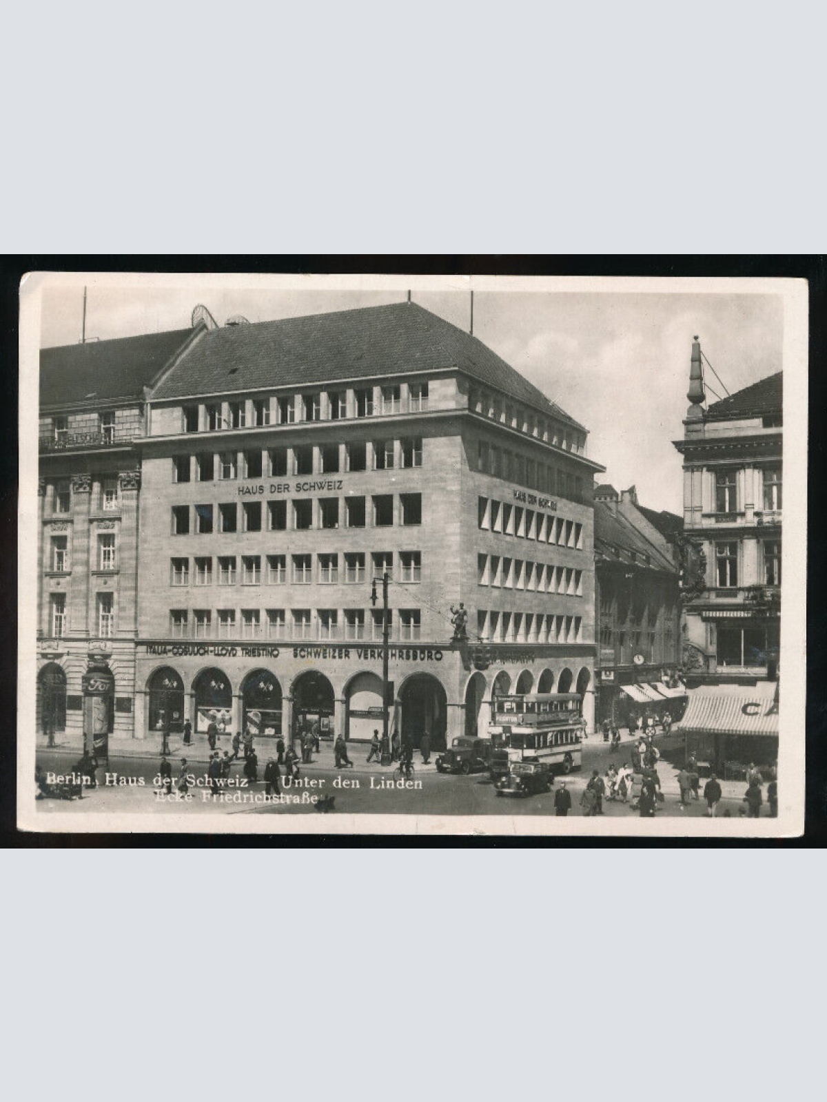 AK aus Berlin Haus der Schweiz unter den Linden Friedrichstraße (1768)