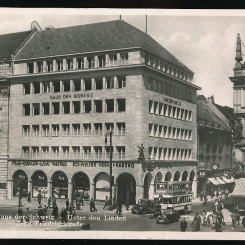 AK aus Berlin Haus der Schweiz unter den Linden Friedrichstraße (1768)