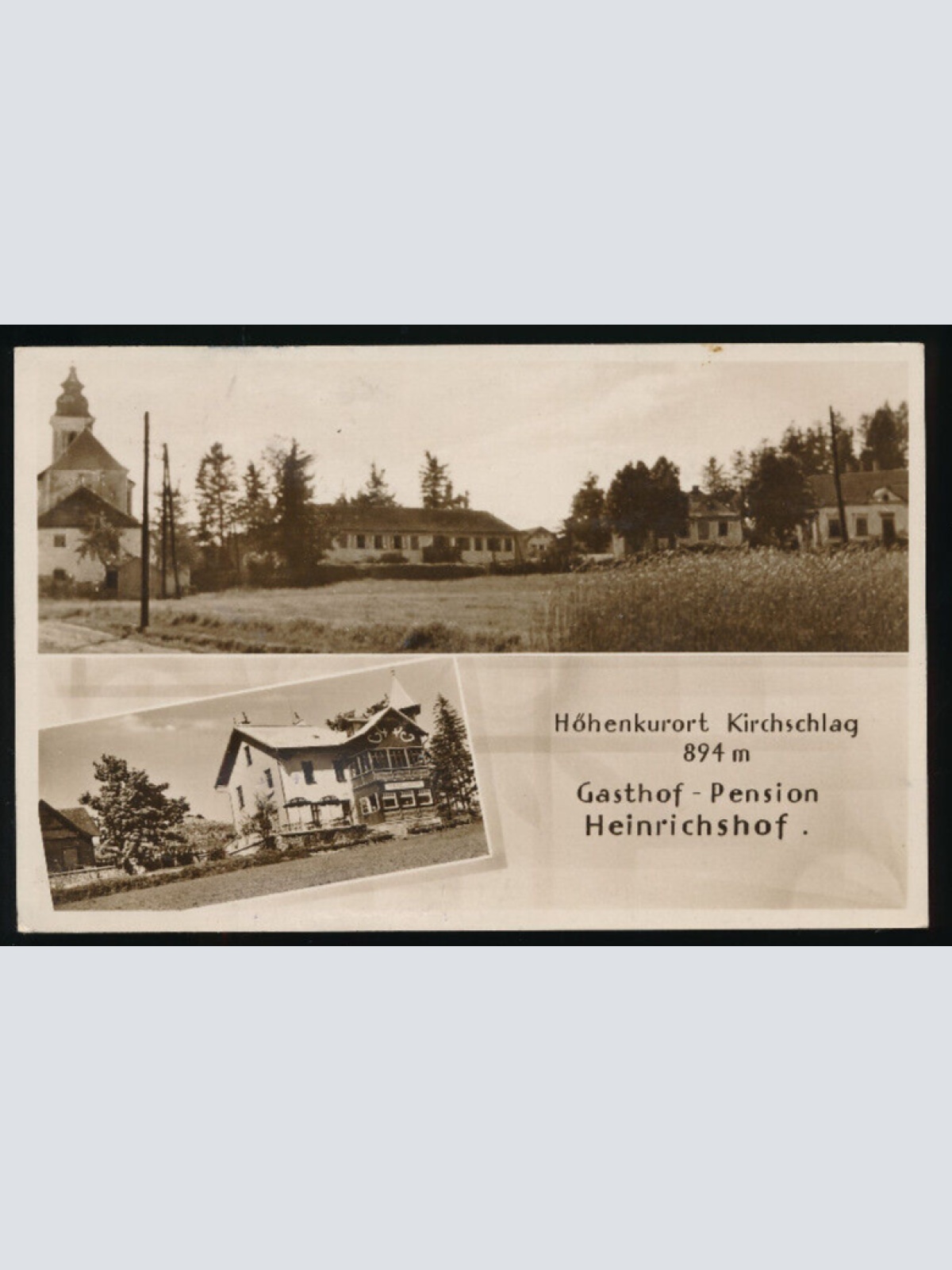 AK aus Kirchschlag mit Gasthof Pension Heinrichshof Oberösterreich (2695)