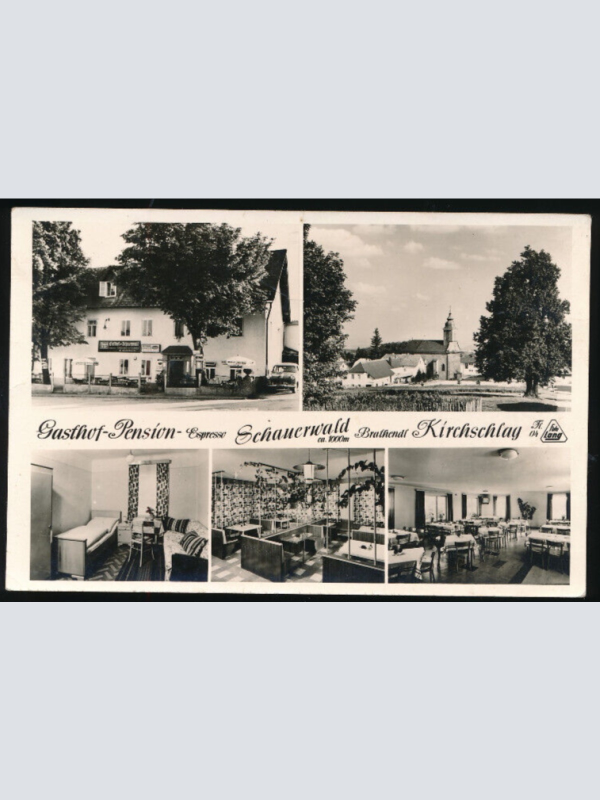 AK aus Kirchschlag Gasthof und Pension Schauerwald Oberösterreich (2719)