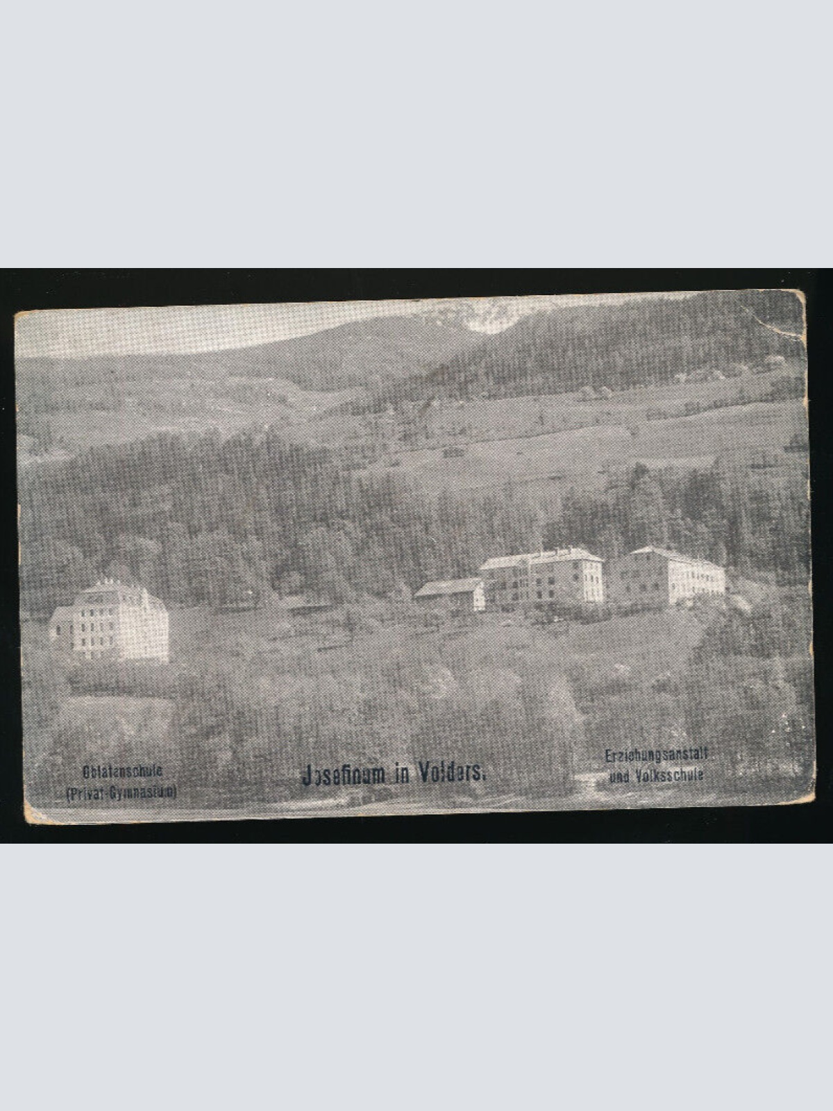 AK aus Volders mit Erziehungsanstalt Tirol (2726)