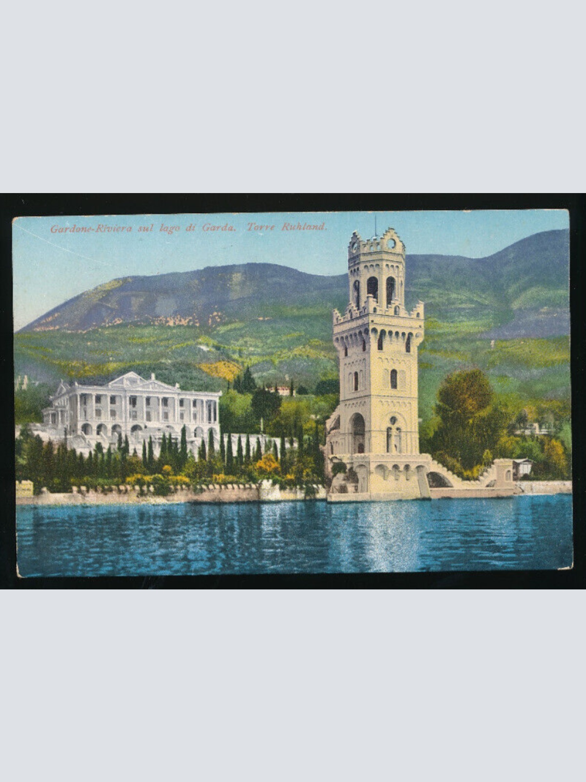 AK aus Gardone Riviera sul lago di Garda Torre Ruhland Italien (3261)