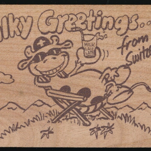 AK Schweizer Holzpostkarte Milky Greetings from Switzerland - Schweiz (3573)