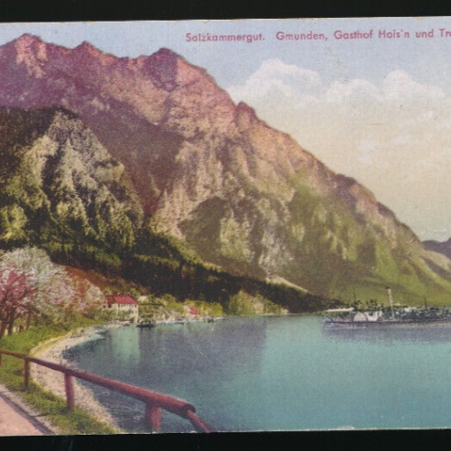 AK aus Gmunden mit Gasthof Hoisn und Dampfer Oberösterreich (3650)