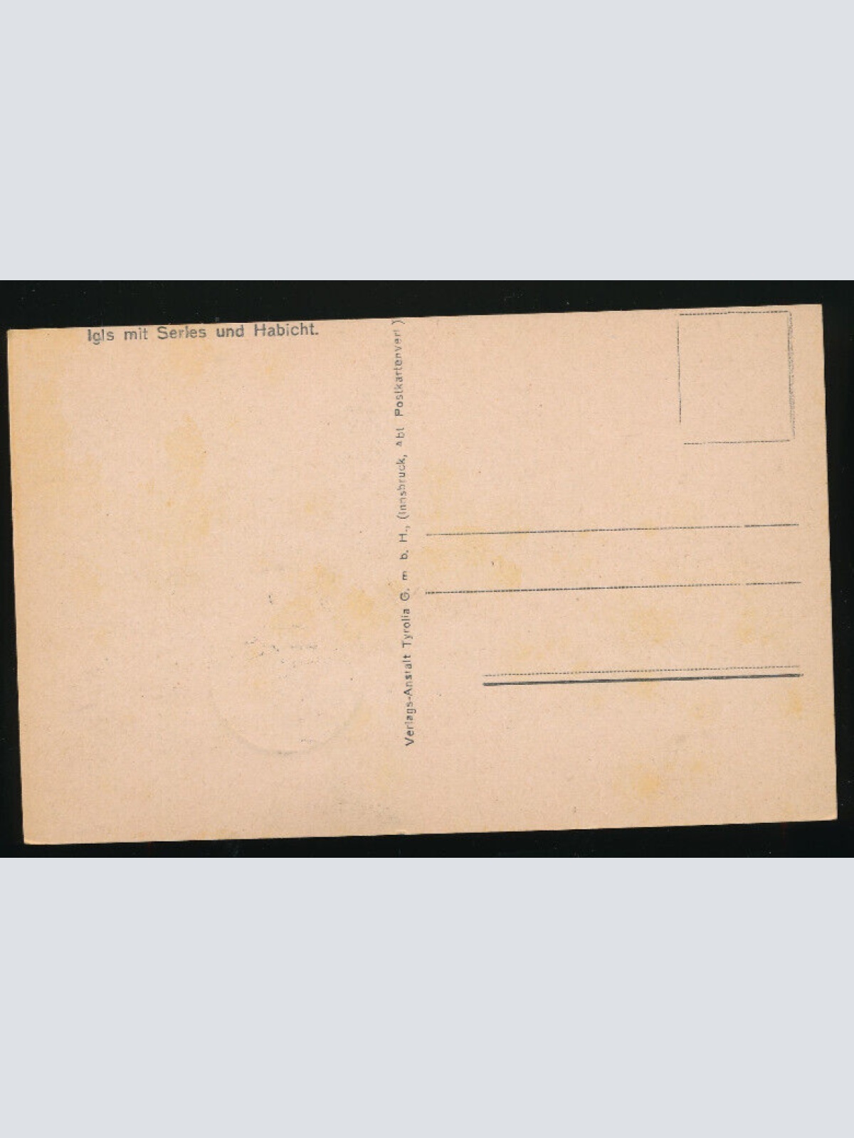 AK aus Igls mit Serles und Habicht Tirol (3963)