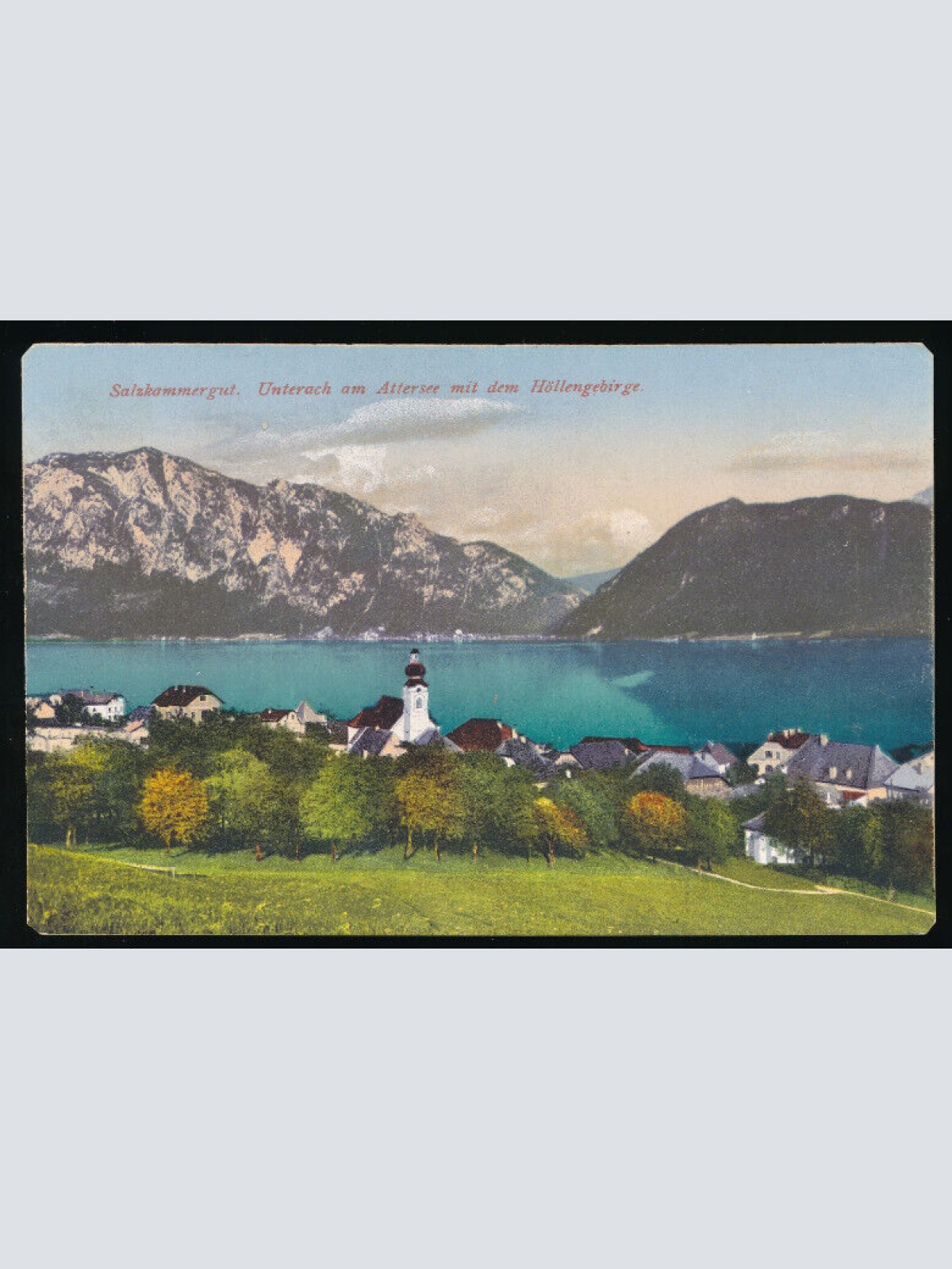 AK aus Unterach am Attersee Oberösterreich (4743)