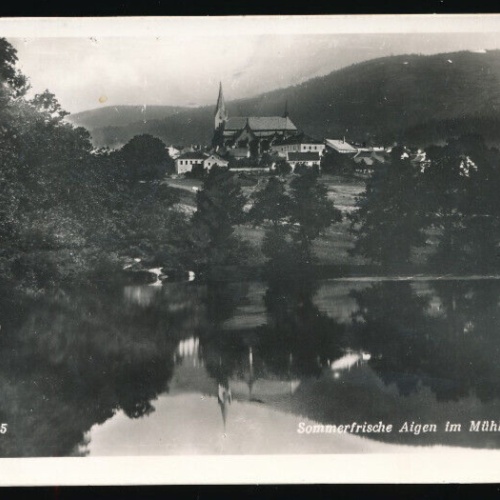 AK aus Aigen im Mühlviertel Oberösterreich (4466)