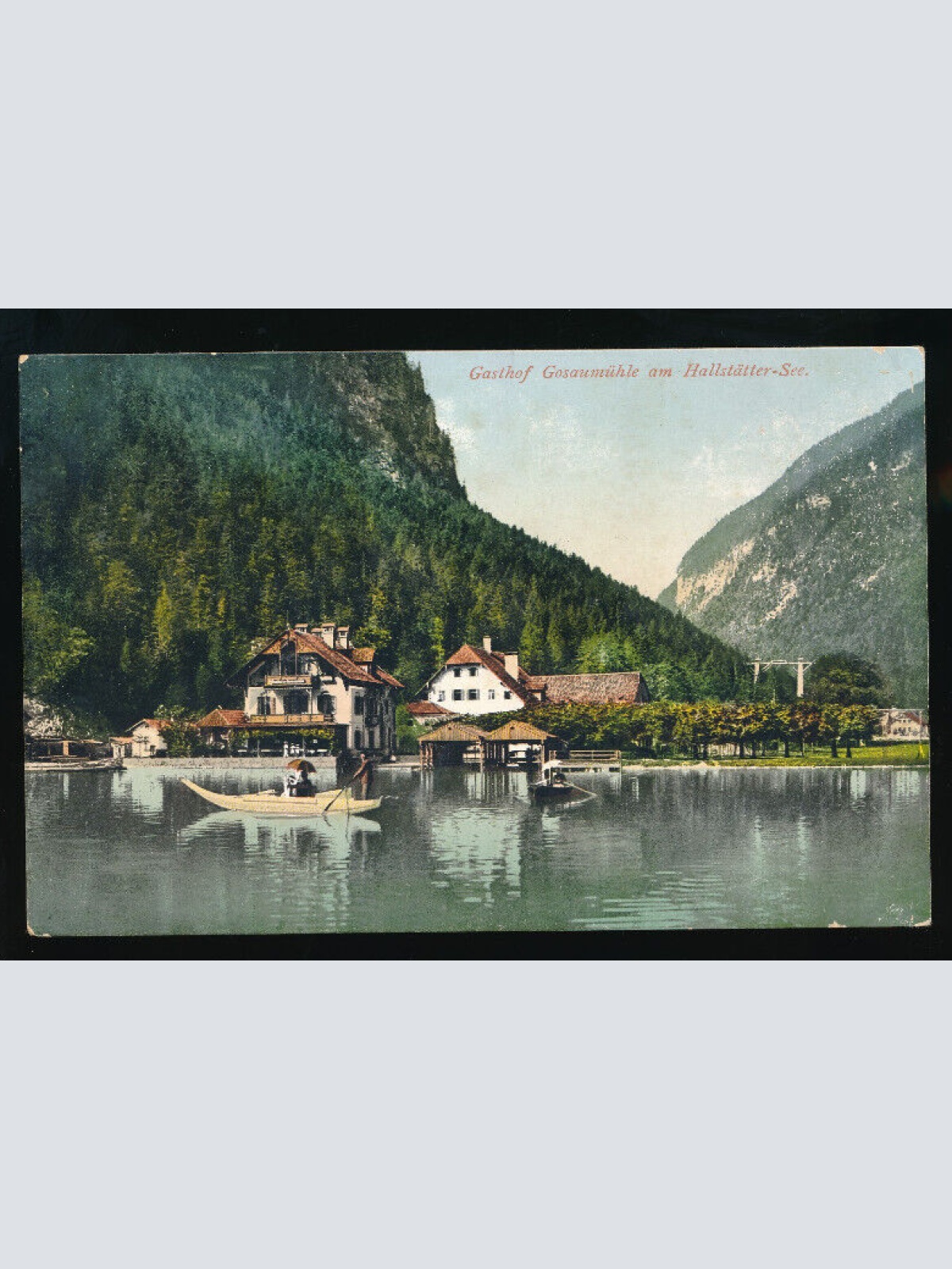 AK aus Hallstatt mit Gasthof Gosaumühle Oberösterreich (5089)