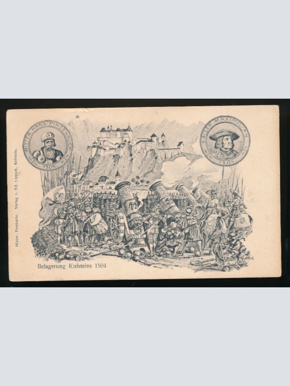 AK aus Kufstein Belagerung 1504 Tirol (5151)