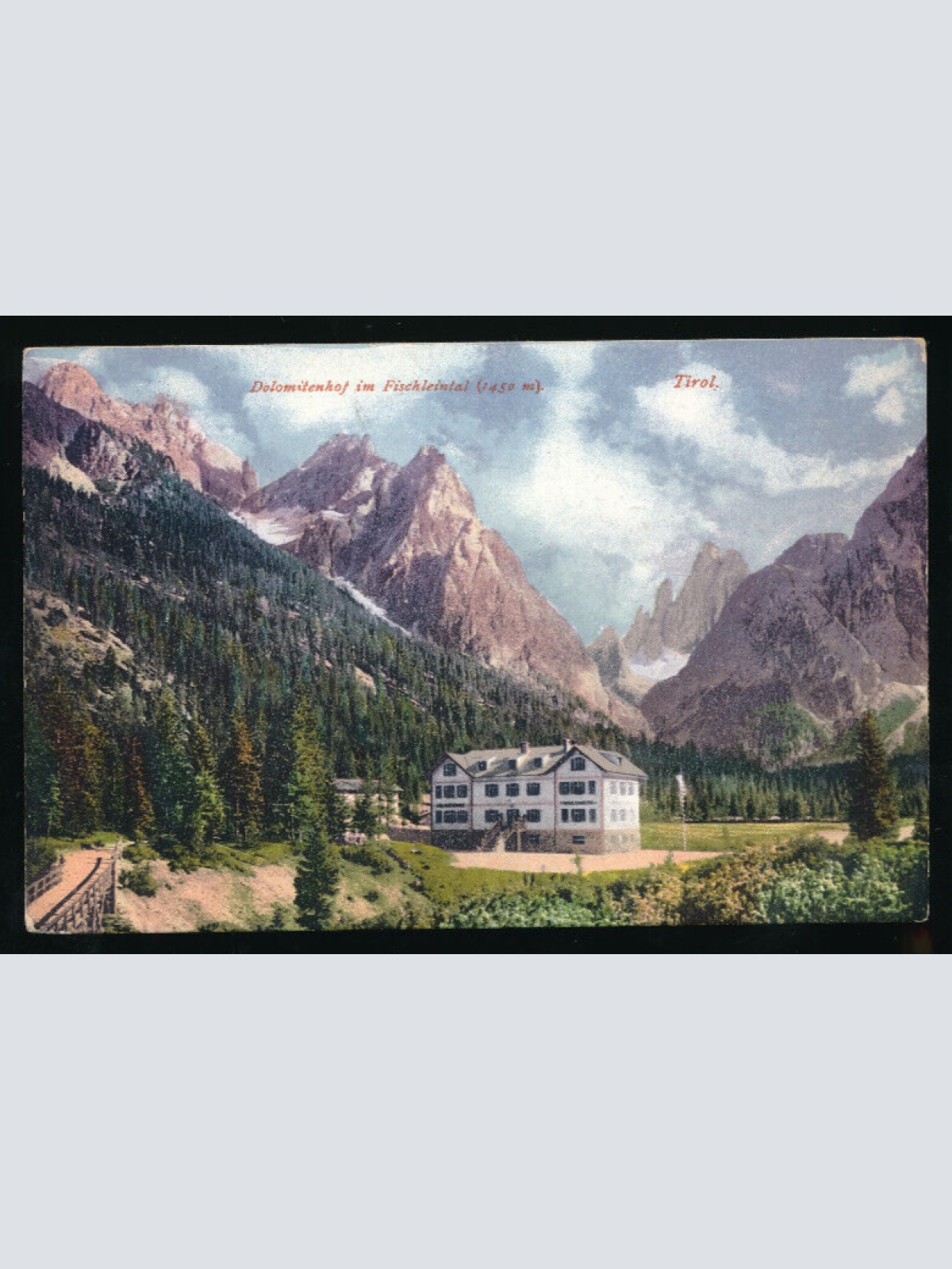 AK vom Dolomitenhom im Fischleintal Tirol (5771)