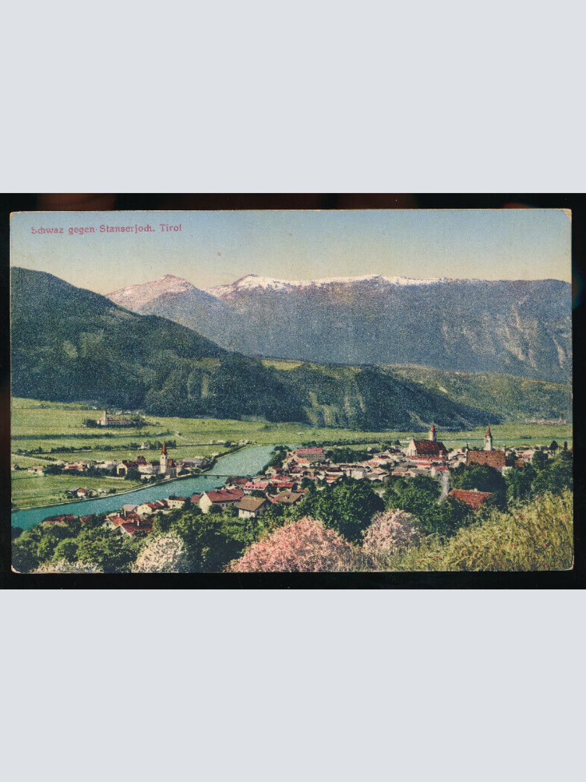 AK aus Schwaz gegen Stanserjoch Tirol (5774)