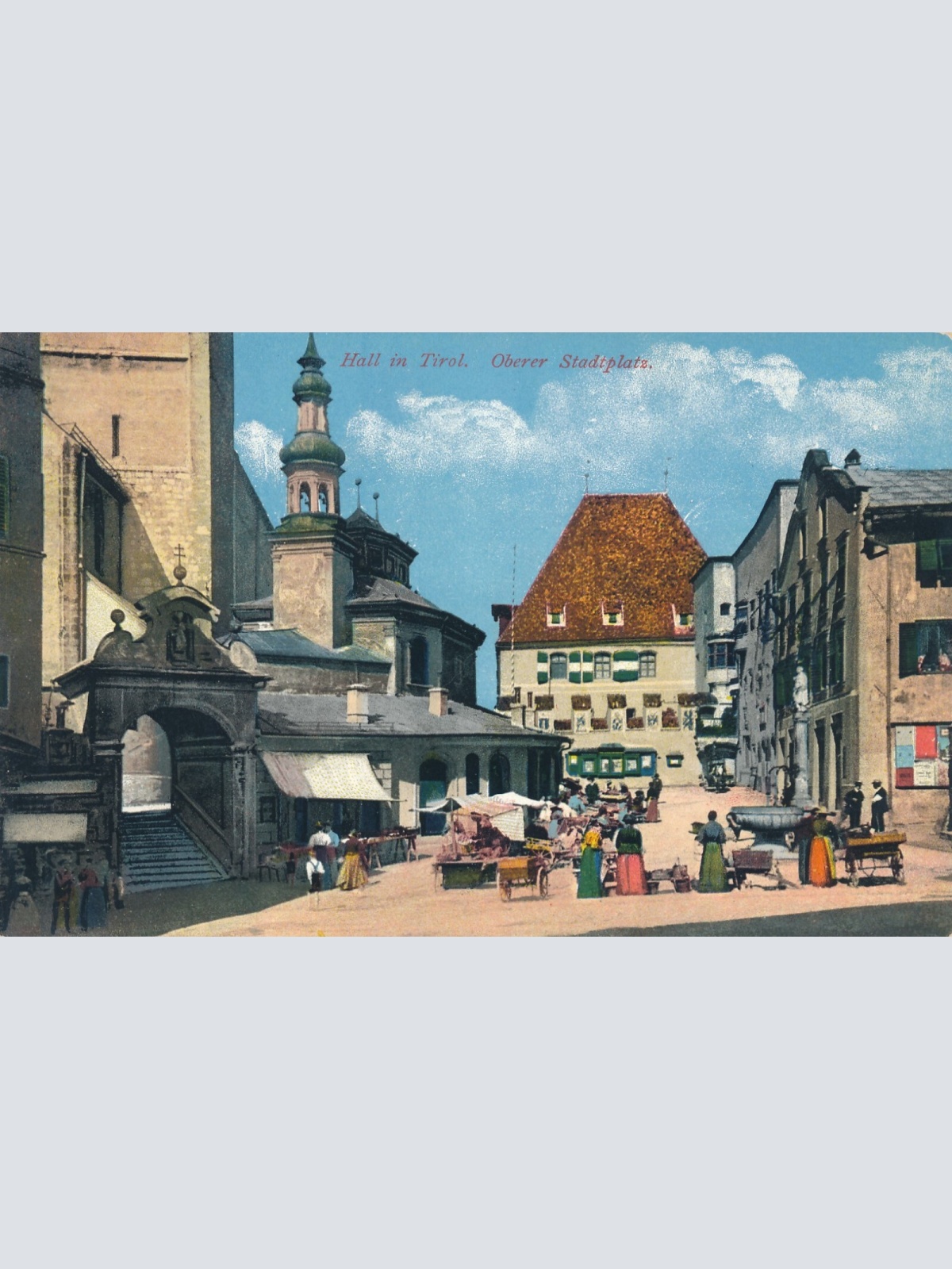AK aus Hall Oberer Stadtplatz Tirol (6920)