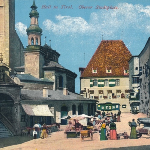 AK aus Hall Oberer Stadtplatz Tirol (6920)