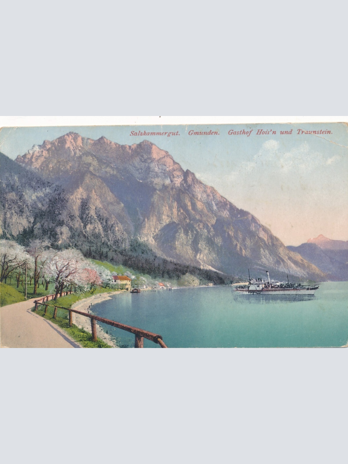 AK aus Gmunden mit Gasthof Hoisn und Dampfer Oberösterreich (7691)
