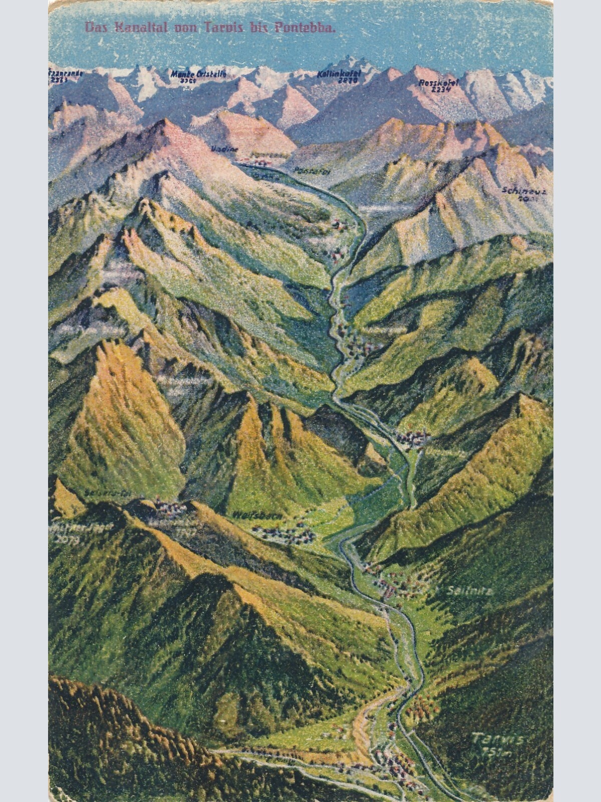 AK Kanaltal von Tarvis bis Pontebba Italien Ansichtskarte (8827)