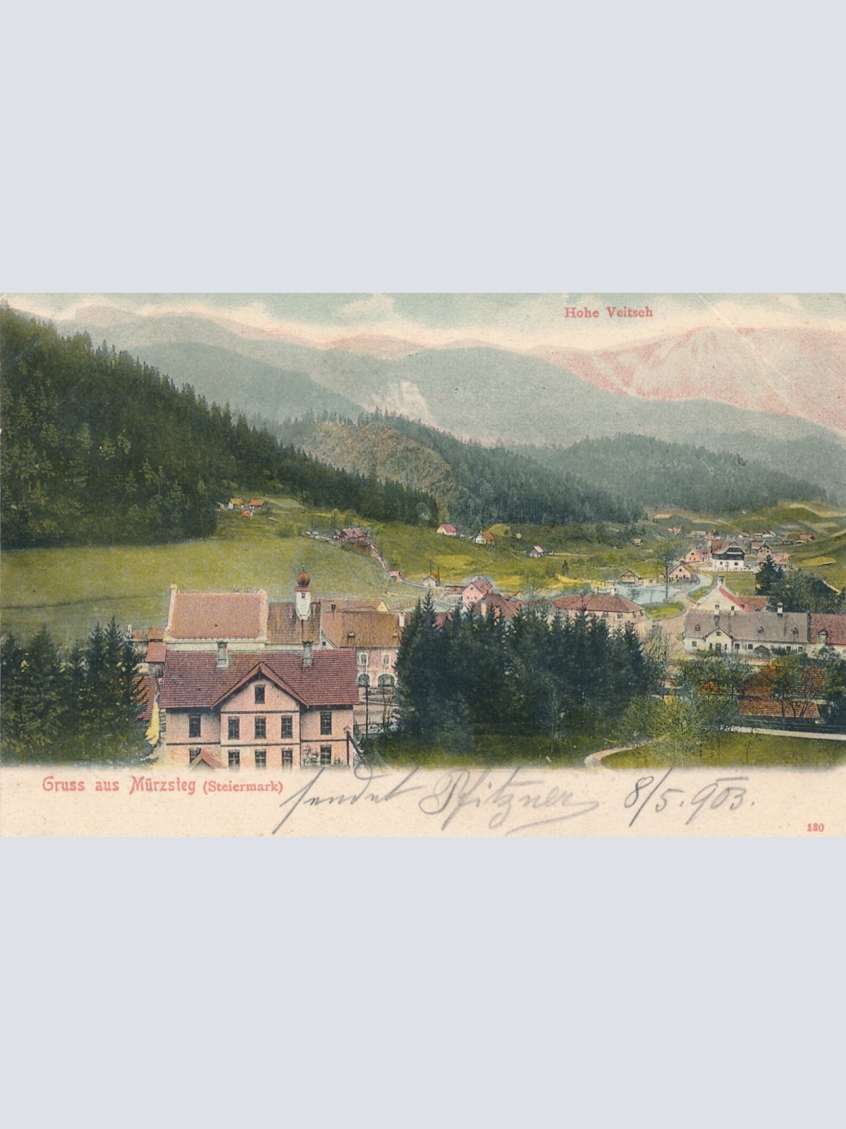 AK aus Mürzsteg hohe Veitsch Steiermark Ansichtskarte (9078)