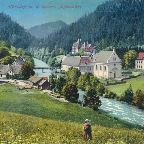 AK aus Mürzsteg m. d. Kaiserlichen Jagdschloss Steiermark Ansichtskarte (9537)