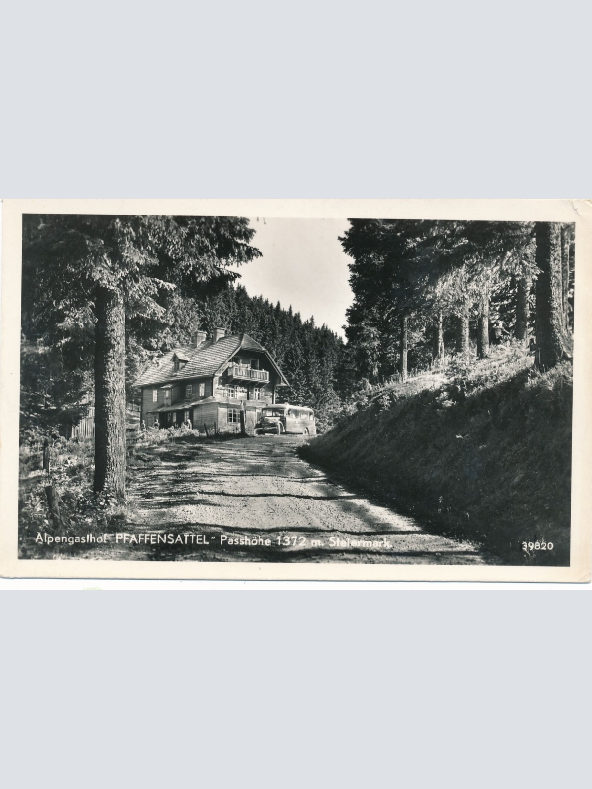 AK Alpengasthof Pfaffensattel Steiermark Ansichtskarte (12028)