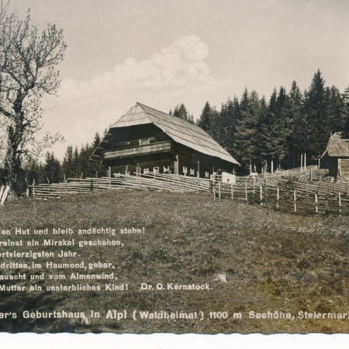 AK Peter Rosegger Geburtshaus in Alpl Steiermark Ansichtskarte (13134)
