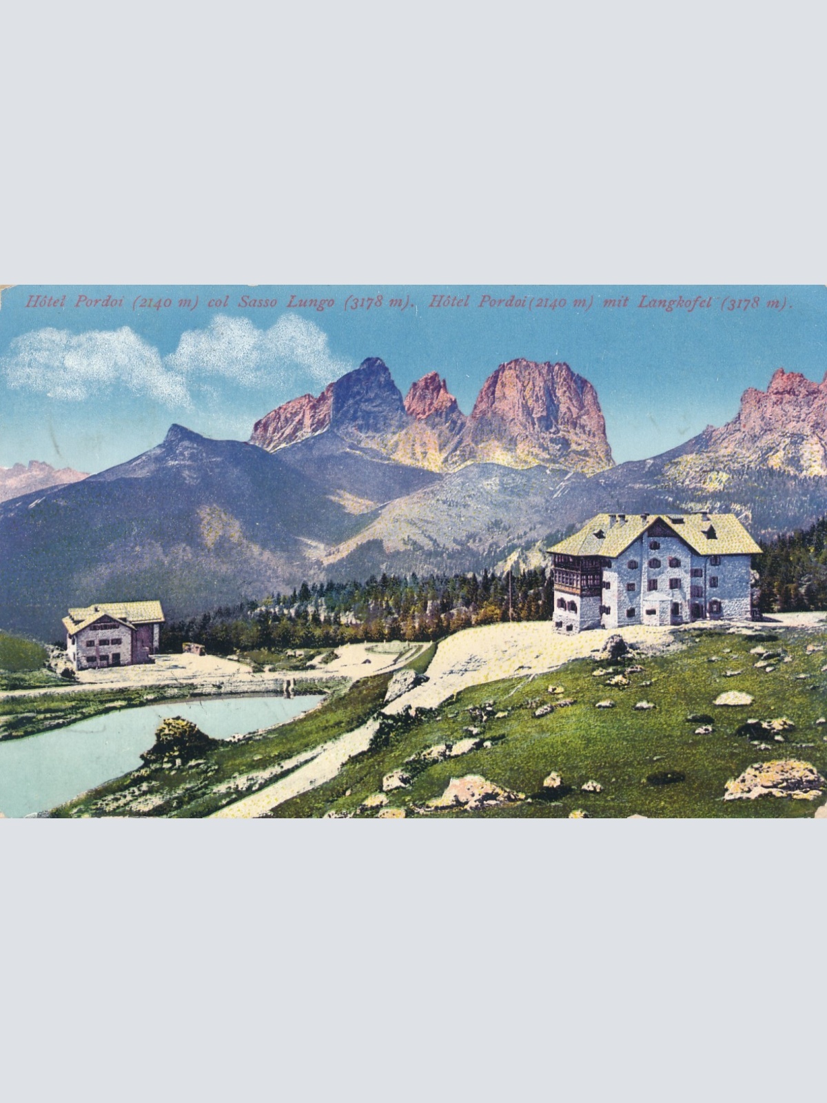 AK vom Hotel Pordoi col Sasso Lungo Italien Ansichtskarte (13328)