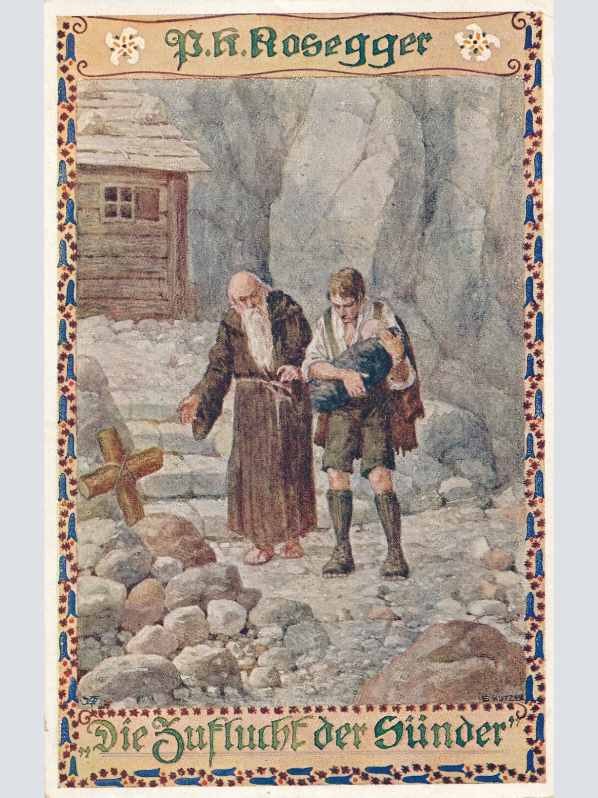 AK, P. K. Rosegger, Die Zuflucht der Sünder (S3531)