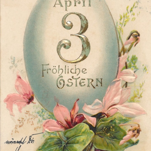 Präge - Motiv - Karte Frohe Ostern 3. April mit EI Ansichtskarte (13697)