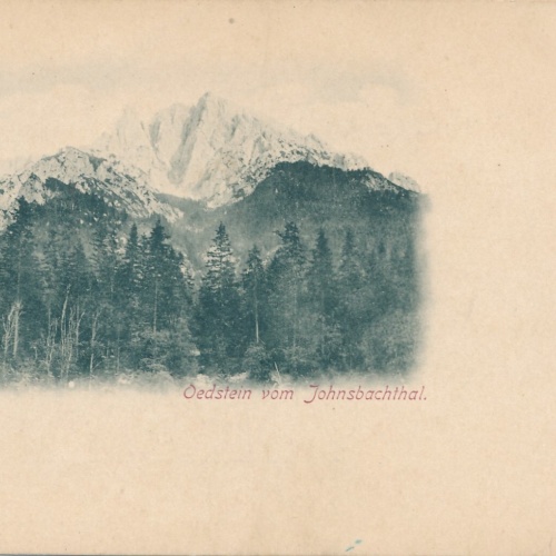 AK, Oedstein vom Johnsbachthal, Steiermark, Ansichtskarte (S4538)