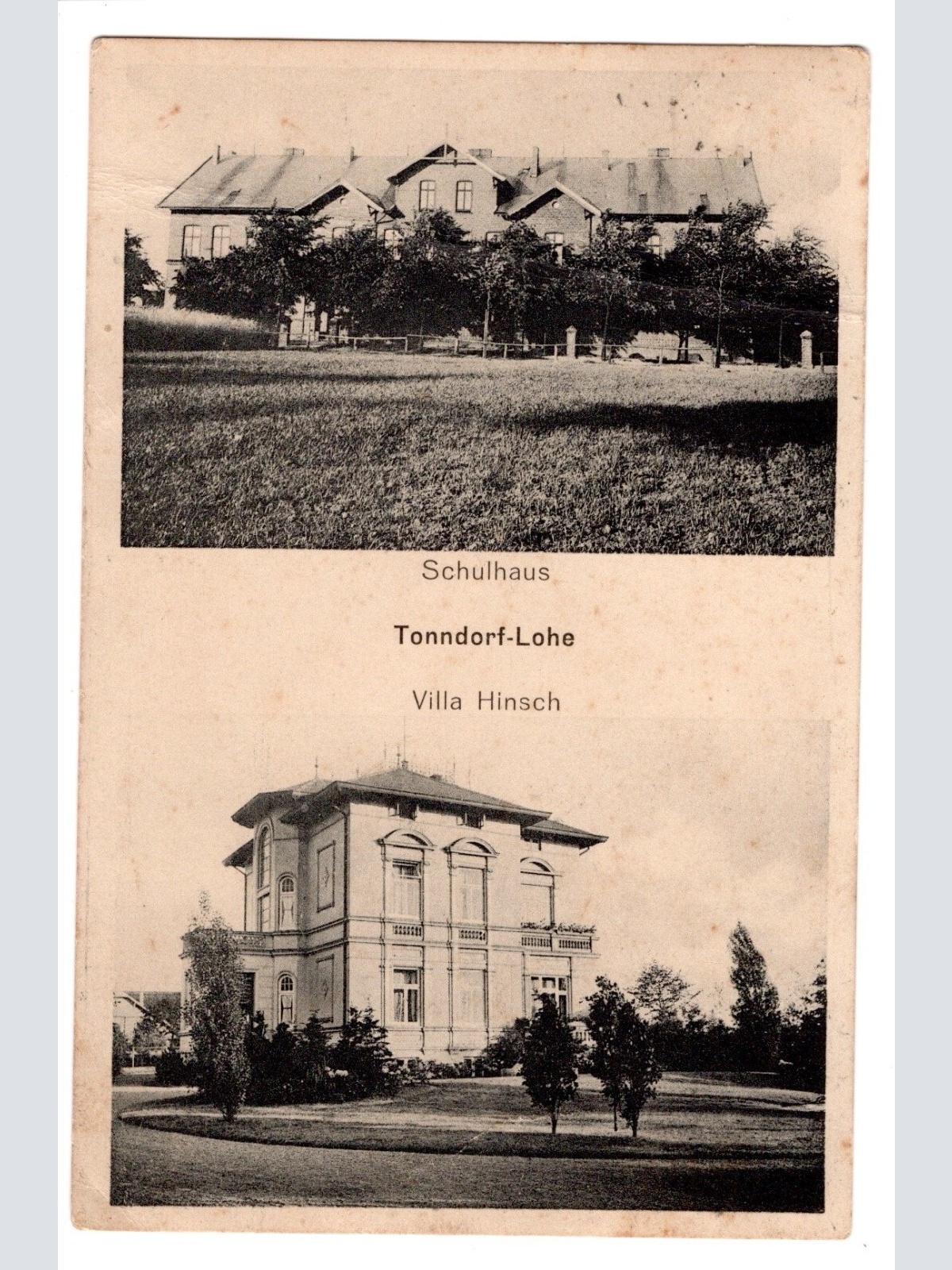 AK, Schulhaus Tonndorf-Lohe, Villa Hinsch,  Ansichtskarte (S4715)