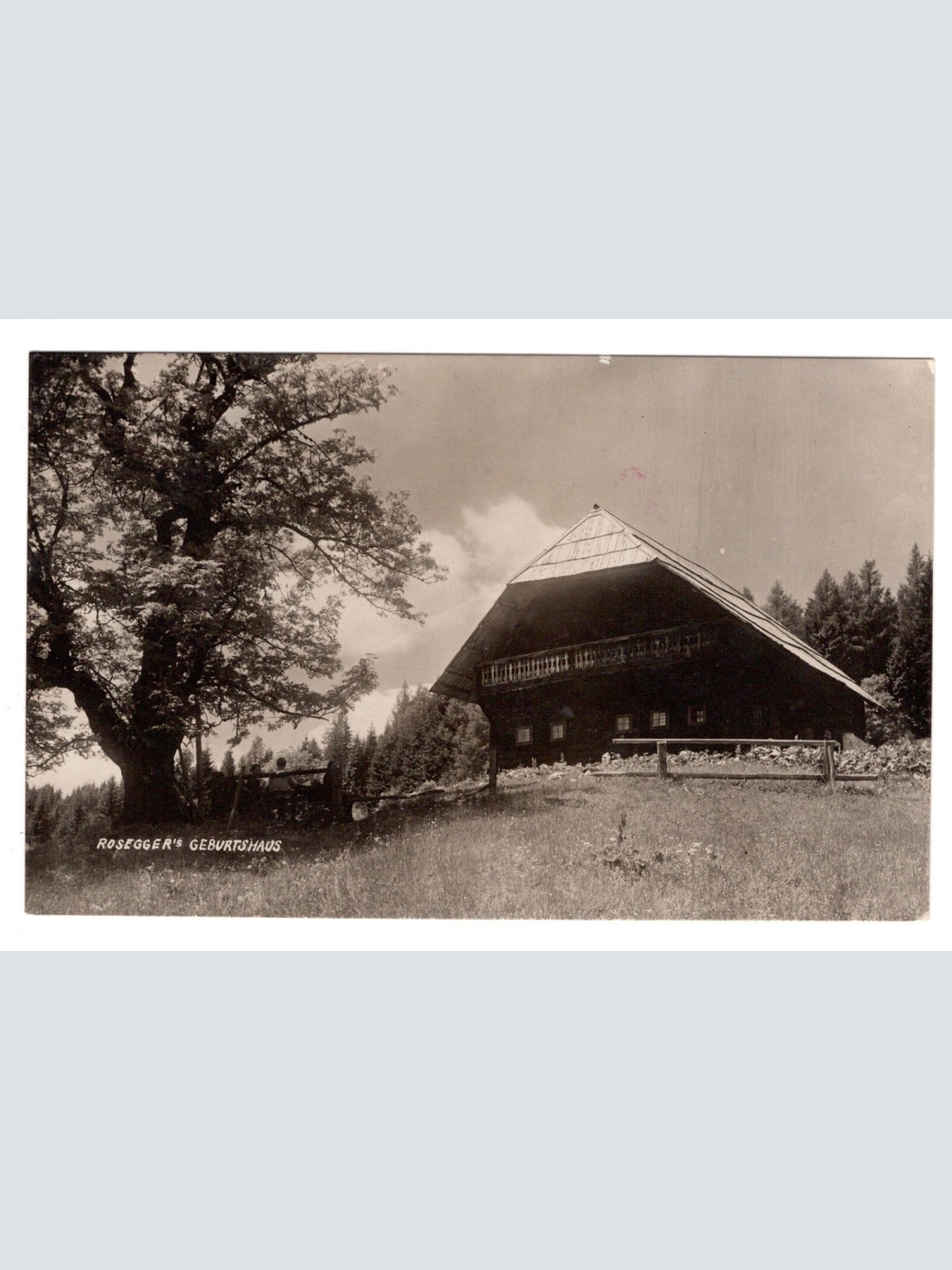 AK, Roseggers Geburtshaus, Steiermark, Ansichtskarte (S5100)