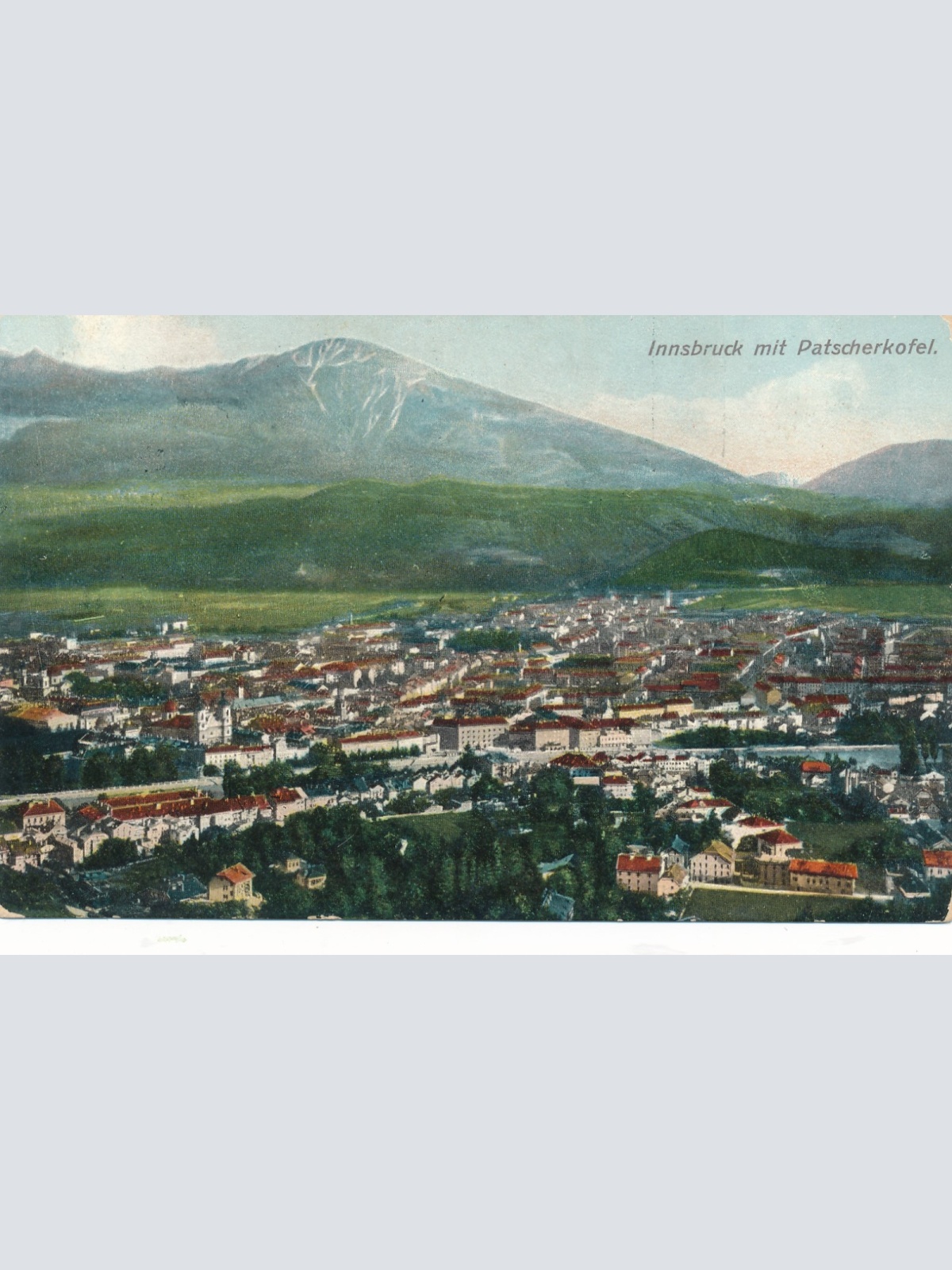 AK aus Innsbruck mit Patschkofel Ansichtskarte (14776)