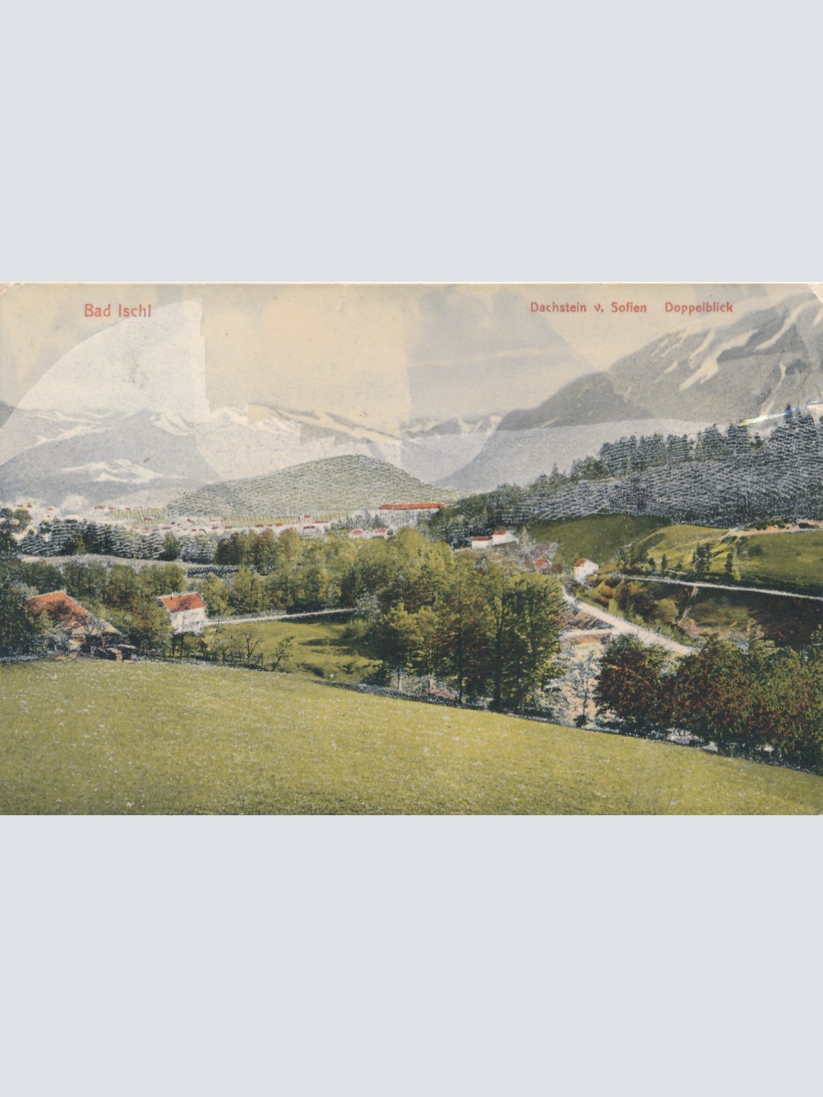 AK aus Bad Ischl Dachstein v. Sofien Oberösterreich Ansichtskarte (15083)