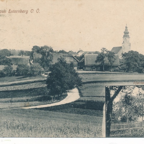 AK gruss aus Esternberg mit Kirchturm Oberöst. Ansichtskarte (15042)