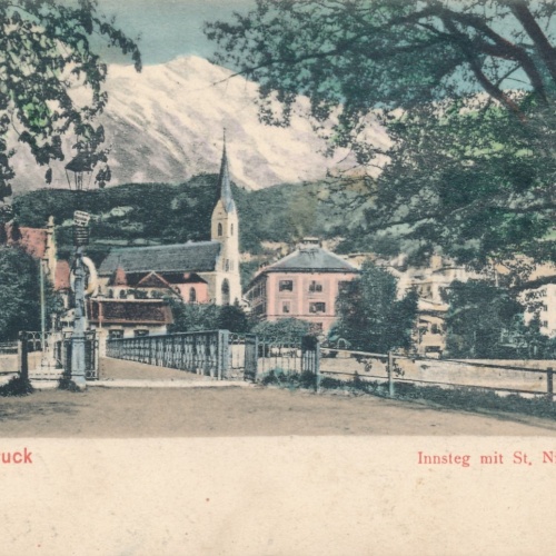 AK aus Innsbruck Innsteg mit St. Nicolaus Tirol Ansichtskarte (16114)