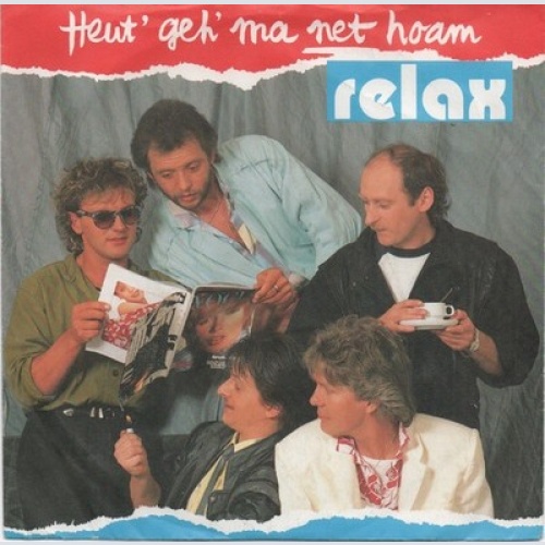 7", Single Relax (2) - Heut' Geh' Ma Net Hoam