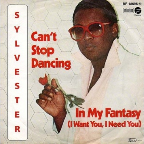 7", Single, Pin Sylvester - Can't Stop Dancing / In My Fantasy (I Want You, I...