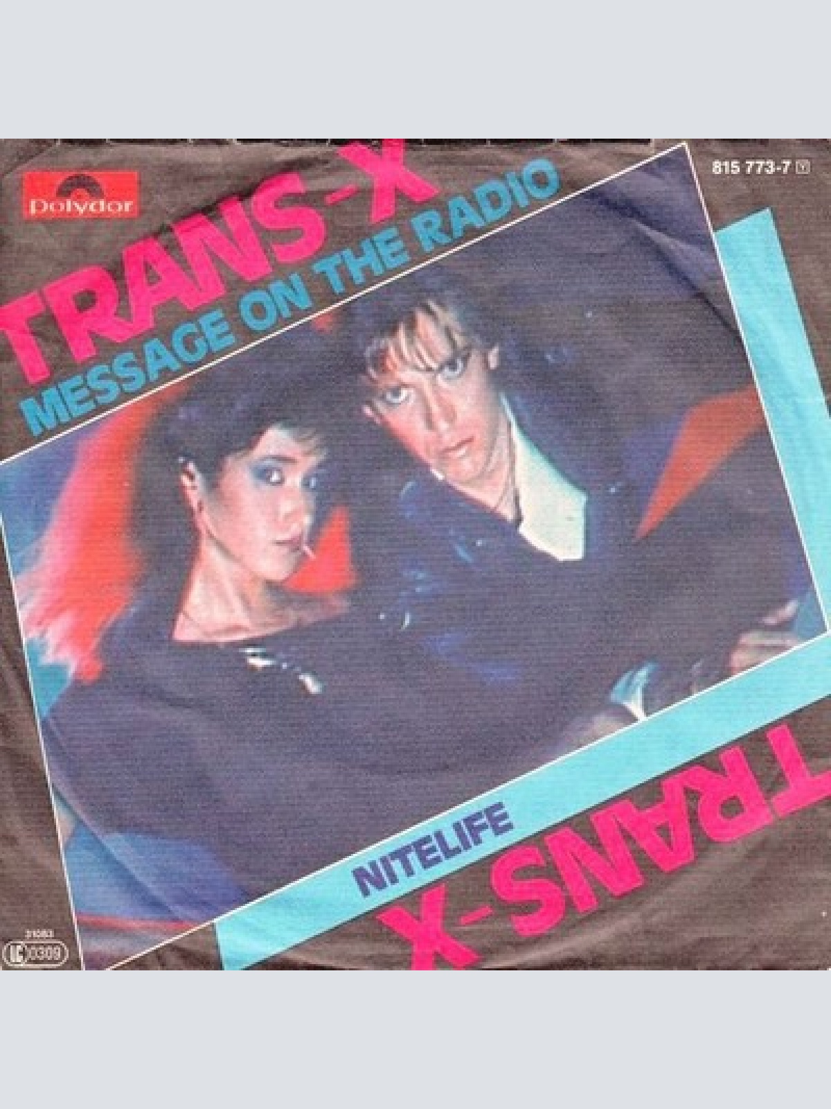 7", Single Trans-X - Message On The Radio