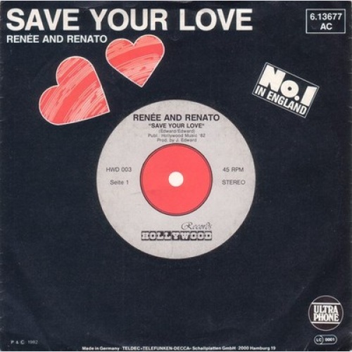 7", Single Renée And Renato* - Save Your Love