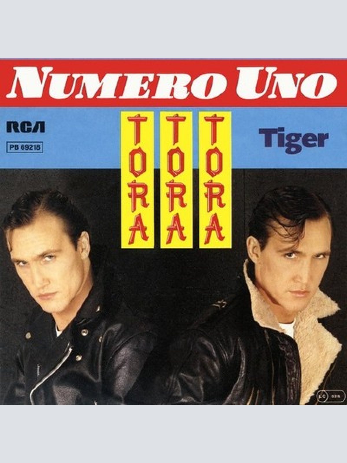 7" Numero Uno - Tora Tora Tora