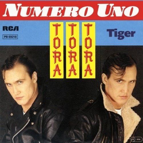 7" Numero Uno - Tora Tora Tora