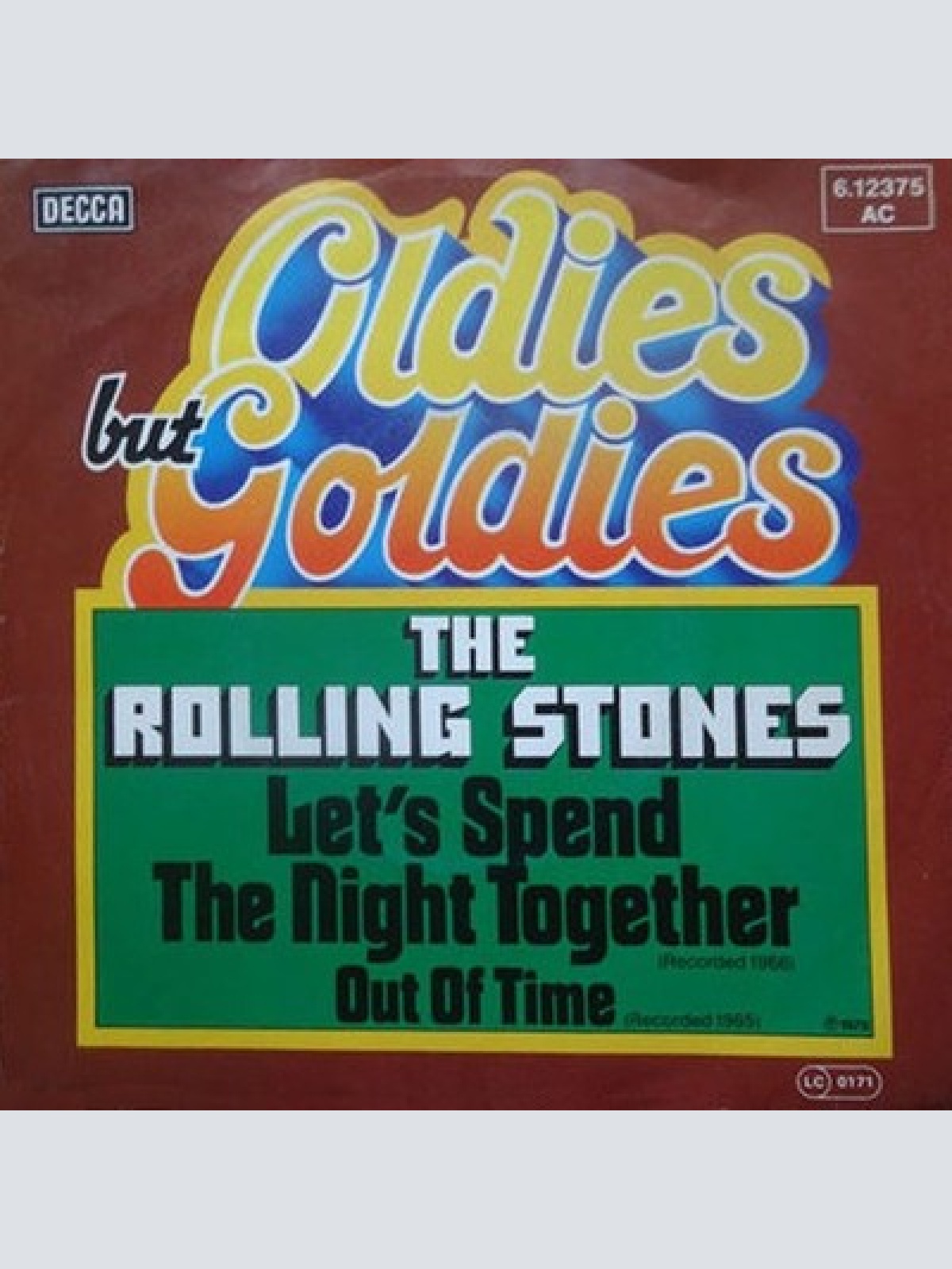 7", Single The Rolling Stones - Let's Spend The Night Together / Out Of Time