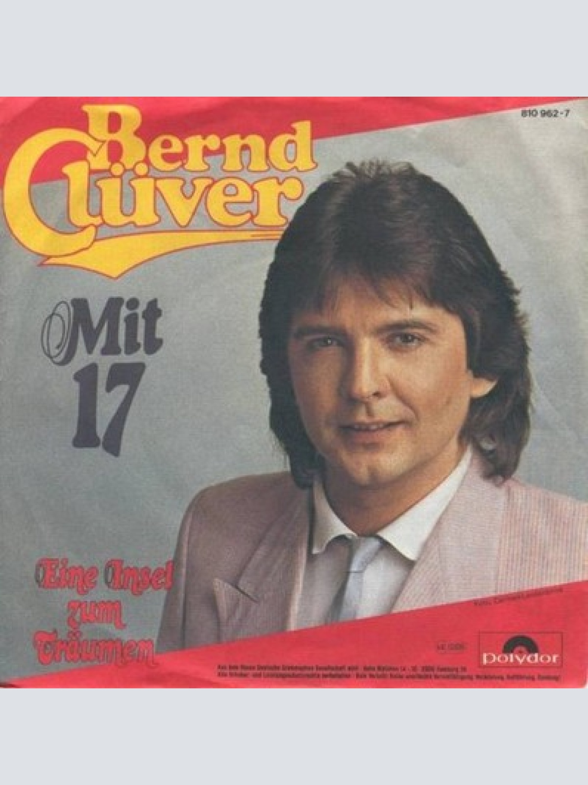 7", Single Bernd Clüver - Mit 17