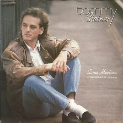 7", Single Tommy Steiner - Santa Marlena (Schiff Meiner Illusionen) / Zwanzig...