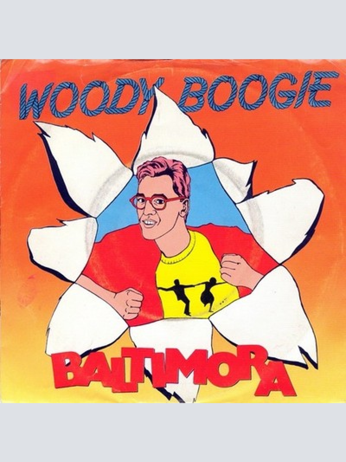 7", Single Baltimora - Woody Boogie