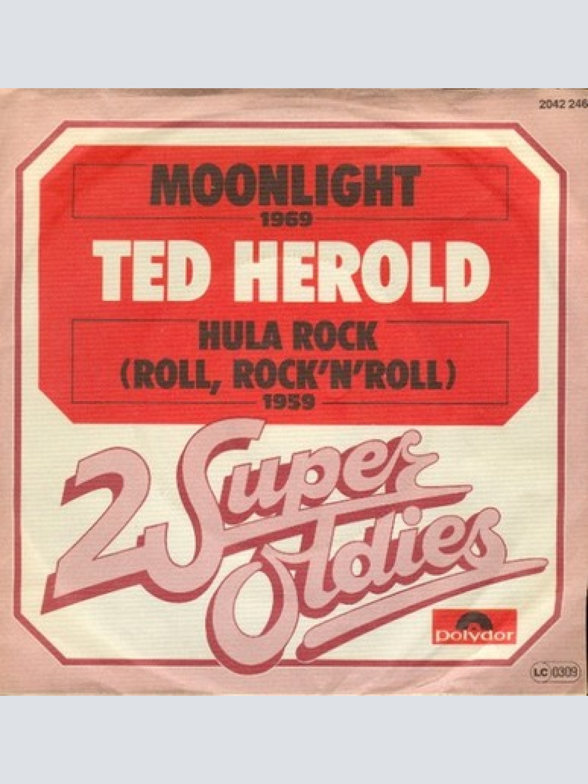 7", Single Ted Herold - Moonlight / Hula Rock