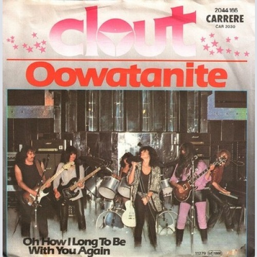7", Single Clout - Oowatanite