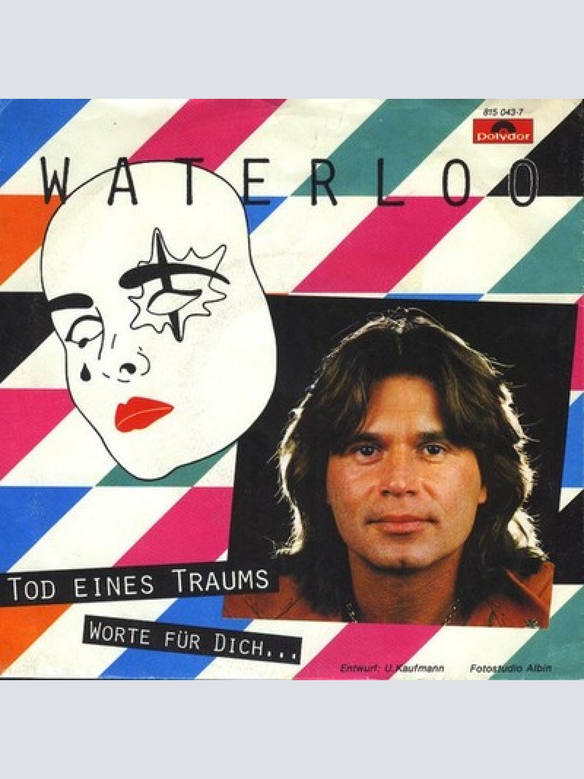 7", Single Waterloo (3) - Tod Eines Traums