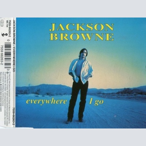CD, Single Jackson Browne - Everywhere I Go